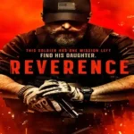 فيلم Reverence 2025